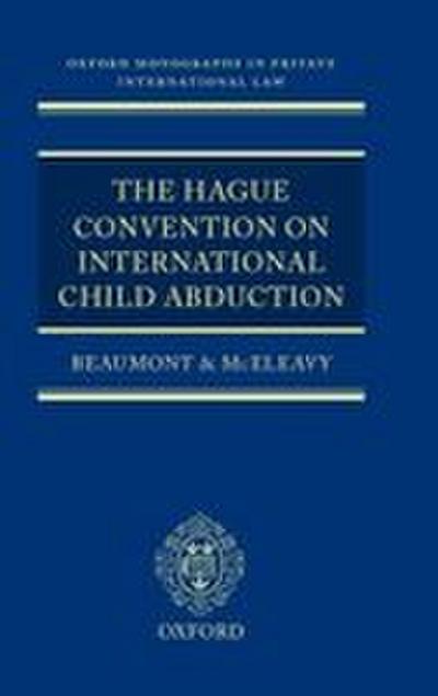 The Hague Convention on International Child Abduction