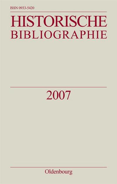 Berichtsjahr 2007 [Taschenbuch] by Arbeitsgemeinschaft historischer Forschung...