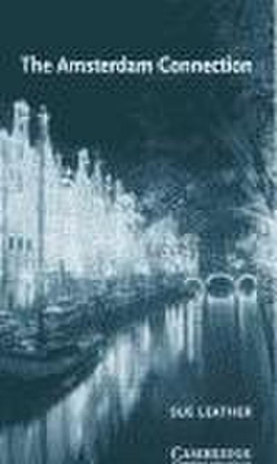 The Amsterdam Connection