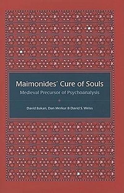 Maimonides’ Cure of Souls