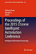 Proceedings of the 2015 Chinese Intelligent Automation Conference