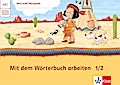 Mit dem Wörterbuch arbeiten 1/2: Übungsheft Klasse 1/2 (Mein Anoki-Übungsheft)