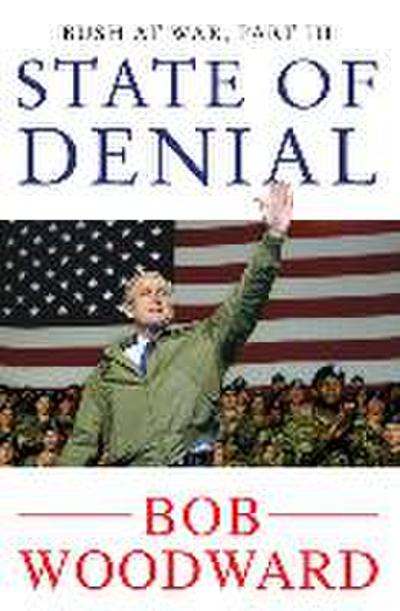 State of Denial: Bush at War, Part III