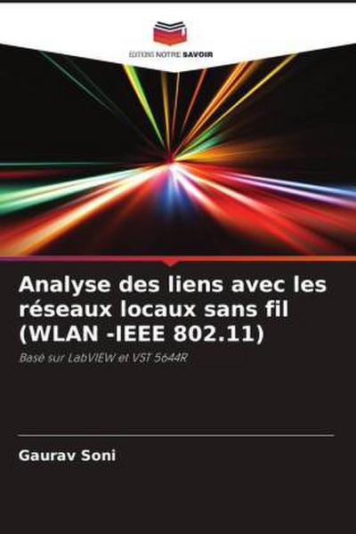 Analyse des liens avec les réseaux locaux sans fil (WLAN -IEEE 802.11)