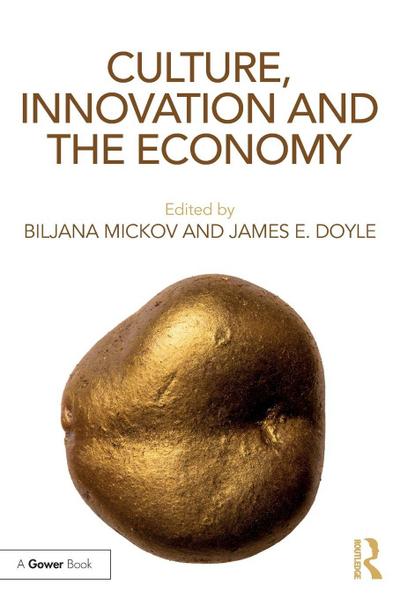 Culture, Innovation and the Economy