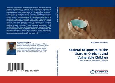 Societal Responses to the State of Orphans and Vulnerable Children