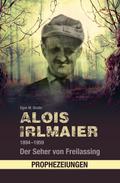 Alois Irlmaier 1894-1959