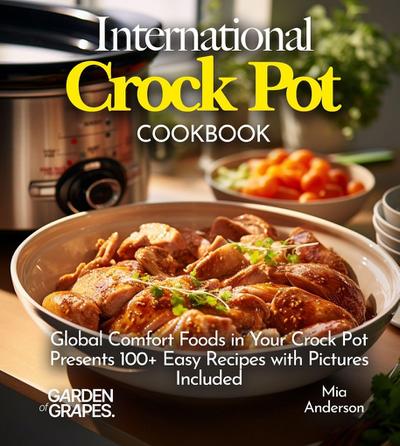 International Crock pot Cookbook