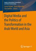 Digital Media and the Politics of Transformation i