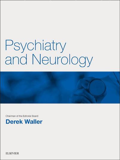 Psychiatry and Neurology E-Book