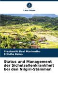 Status und Management der Sichelzellenkrankheit bei den Nilgiri-Stämmen