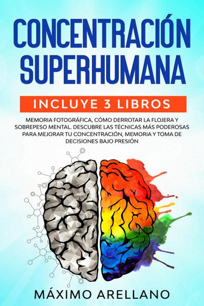 Concentración Superhumana
