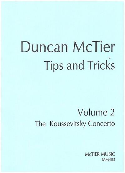 Tips and Tricks vol.2 - The Koussevitsky Concertofor double bass