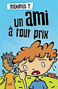 Un ami à tout prix