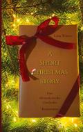A Short Christmas Story