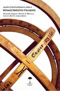 ENSAIOS INTERDISCIPLINARES SOBRE O RENASCIMENTO ITALIANO