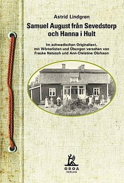 Samuel August fran Sevedstorp och Hanna i Hult