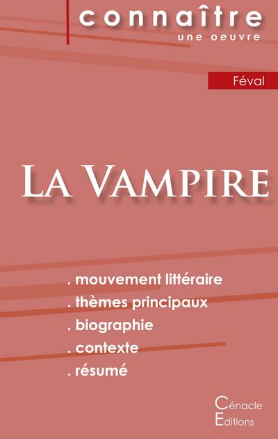 Fiche de lecture La Vampire de Paul Féval (Analyse littéraire de référence et résumé complet)