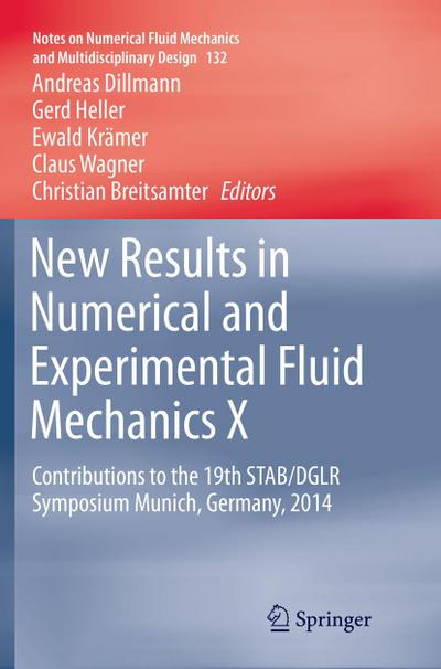 New Results in Numerical and Experimental Fluid Mechanics X