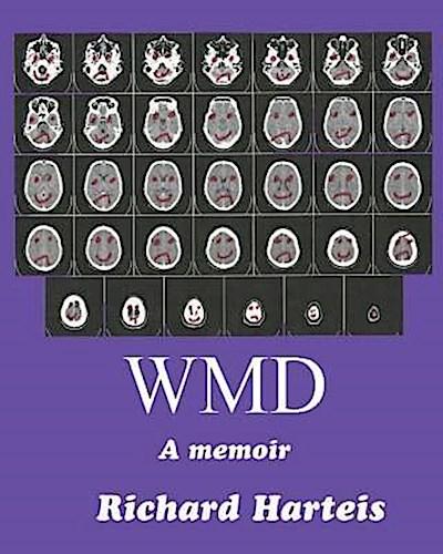 WMD, A Memoir