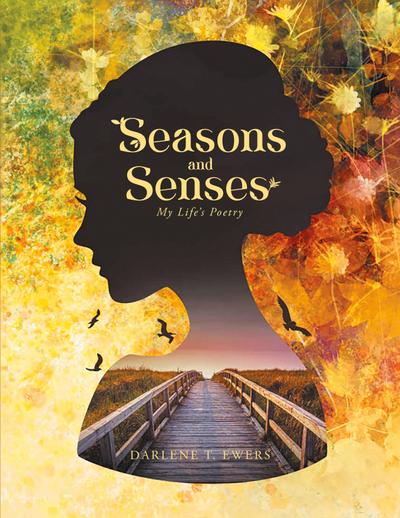 Seasons and Senses