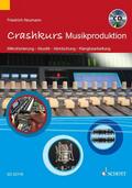 Crashkurs Musikproduktion