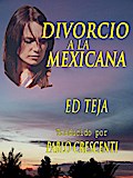 Divorcio a la mexicana