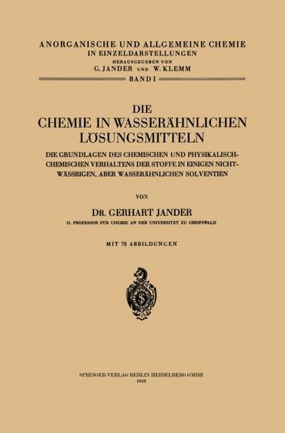Die Chemie in Wasserähnlichen Lösungsmitteln