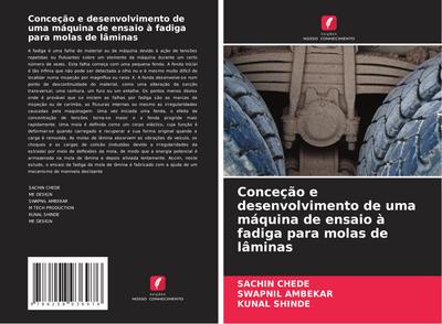 Conceção e desenvolvimento de uma máquina de ensaio à fadiga para molas de lâminas