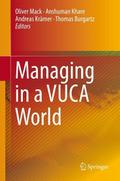 Managing in a VUCA World
