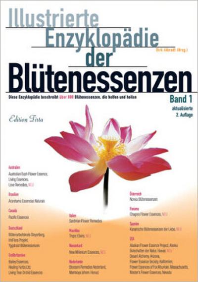 Illustrierte Enzyklopädie der Blütenessenzen. Bd.1