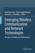 Emerging Wireless Communication and Network Techno