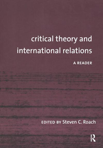 Critical Theory and International Relations