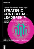 Strategic Contextual Leadership
