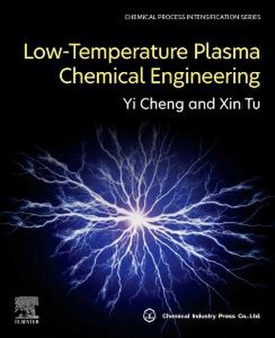 Low-Temperature Plasma Chemical Engineering