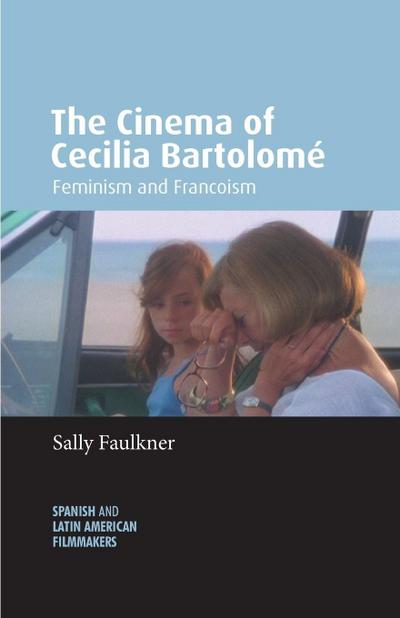 The Cinema of Cecilia Bartolome