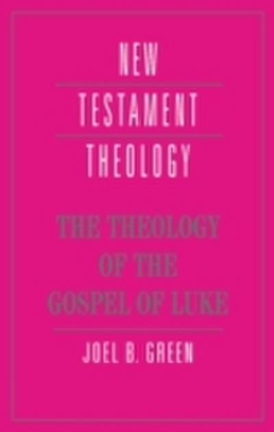 Theology of the Gospel of Luke