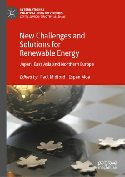 New Challenges and Solutions for Renewable Energy