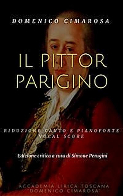 Il pittor parigino (Vocal score)