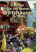 Die 100 besten Wirtshäuser in Tirol
