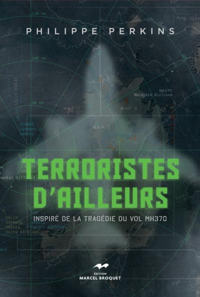 Terroristes d’ailleurs