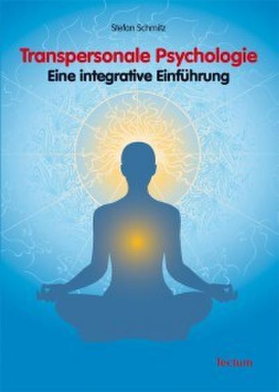 Transpersonale Psychologie