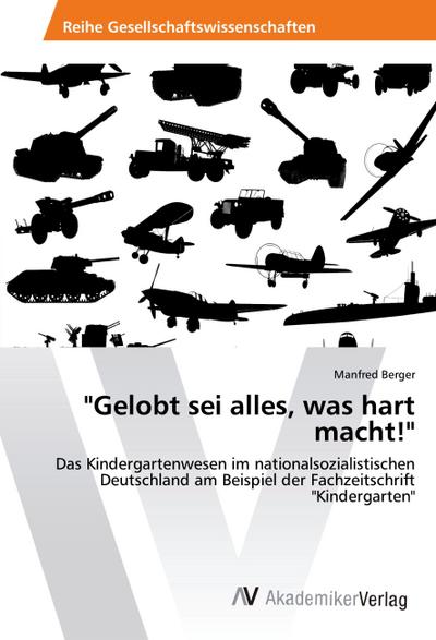 "Gelobt sei alles, was hart macht!"