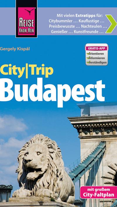 Reise Know-How CityTrip Budapest: Reiseführer mit Faltplan und kostenloser Web-App