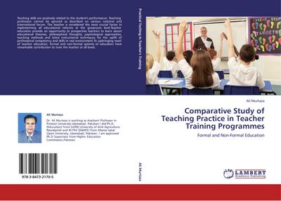 Comparative Study of Teaching Practice in Teacher Training Programmes