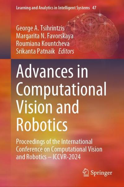Advances in Computational Vision and Robotics