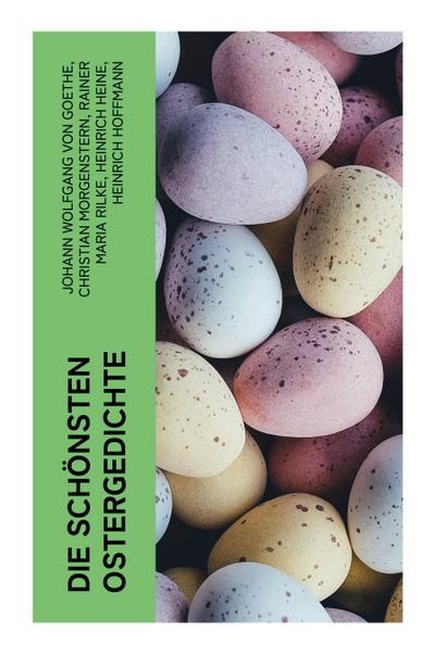 Die schönsten Ostergedichte