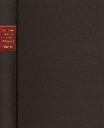 Forschungen und Materialien zur deutschen Aufklärung / Abteilung III: Indices. Lambert-Index. Band 3: Stellenindex zu Johann Heinrich Lambert ’Anlage zur Architectonic I’