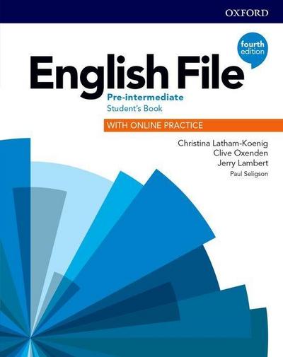 English File: Pre-Intermediate. Student’s Book with Online Practice