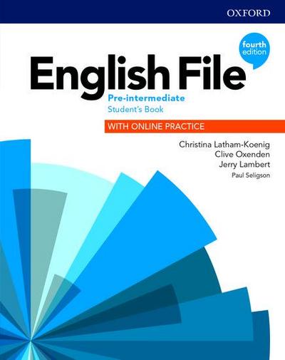 English File: Pre-Intermediate. Student’s Book with Online Practice